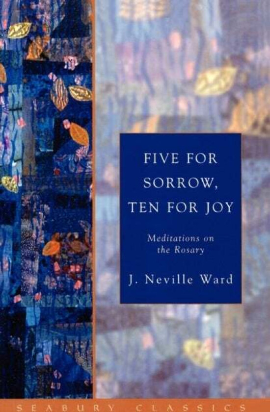 Five for Sorrow, Ten for Joy av J. Neville Ward