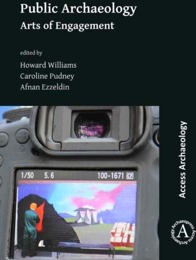 Public Archaeology: Arts of Engagement