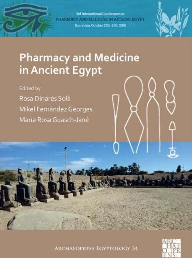 Pharmacy and Medicine in Ancient Egypt