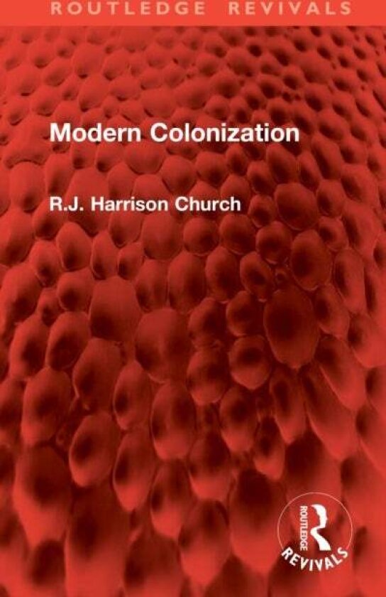 Modern Colonization av R.J. Harrison Church