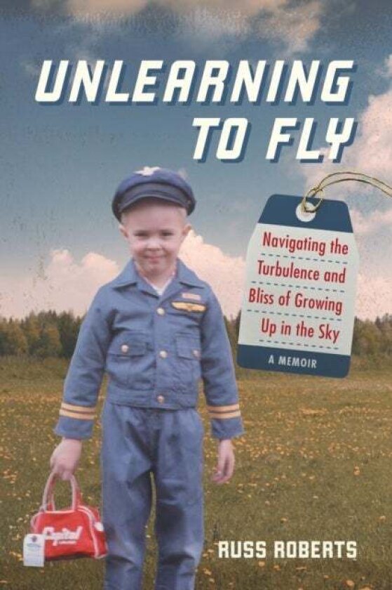 Unlearning to Fly av Russ Roberts
