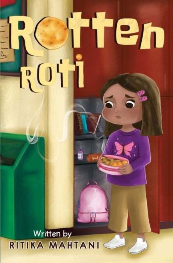 Rotten Roti av Ritika Mahtani