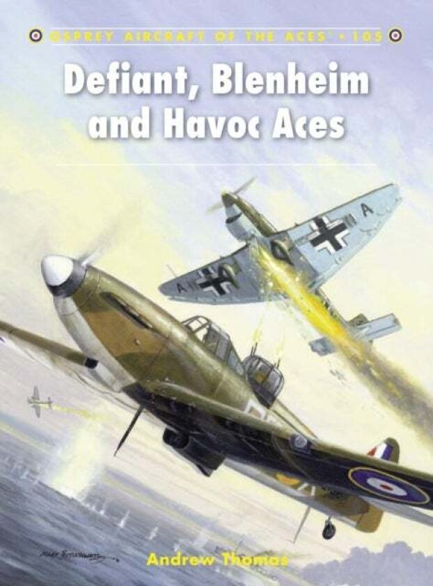 Defiant, Blenheim and Havoc Aces av Andrew Thomas