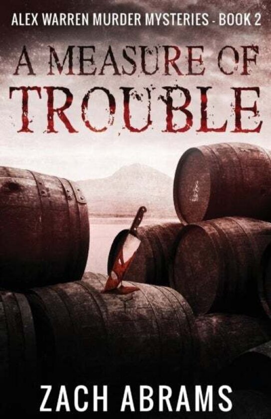 A Measure of Trouble av Zach Abrams