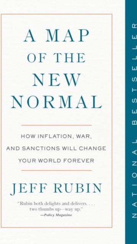 A Map of the New Normal av Jeff Rubin