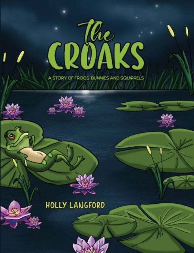 The Croaks av Holly Langford