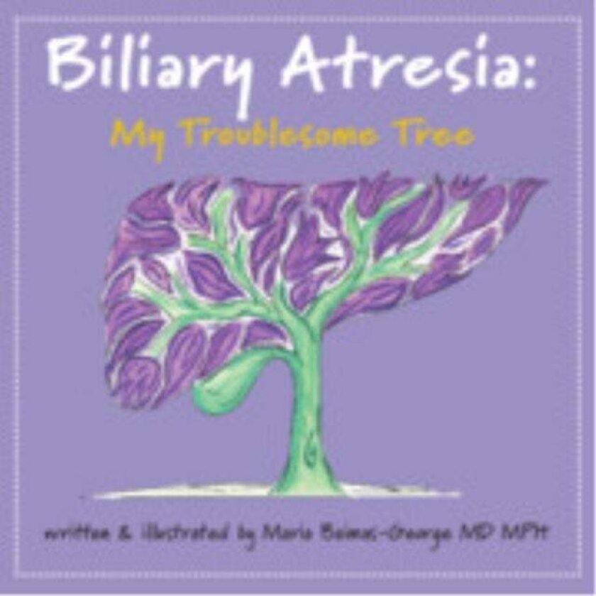 Biliary Atresia av Maria Baimas-George