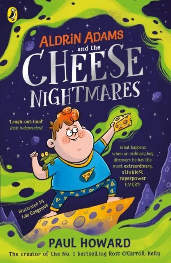 Aldrin Adams and the Cheese Nightmares av Paul Howard