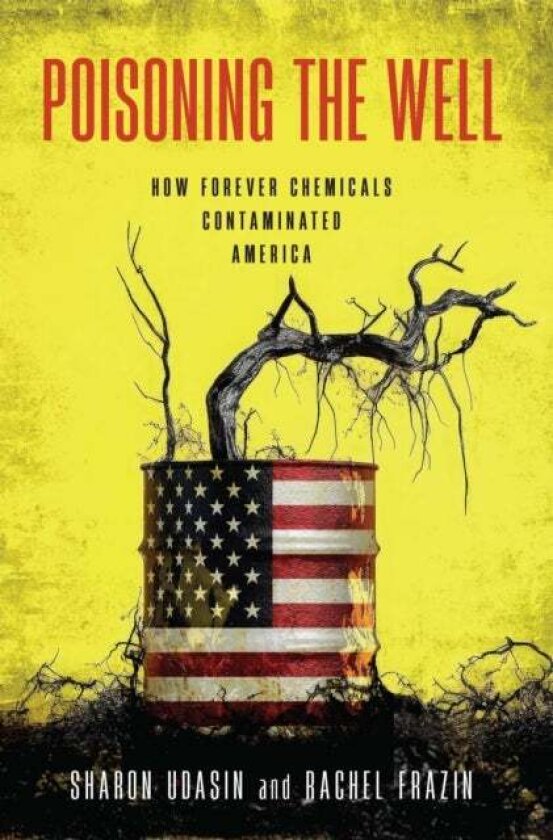 Poisoning the Well av Rachel Frazin