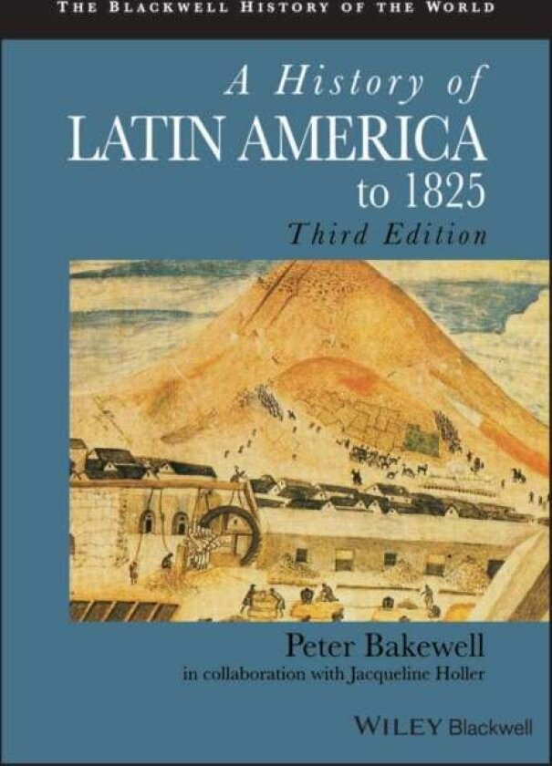 A History of Latin America to 1825
