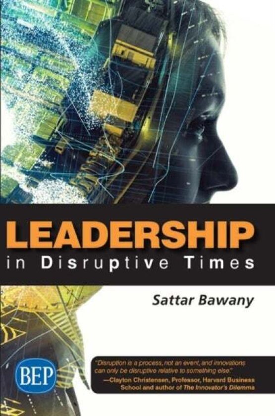Leadership in Disruptive Times av Sattar Bawany