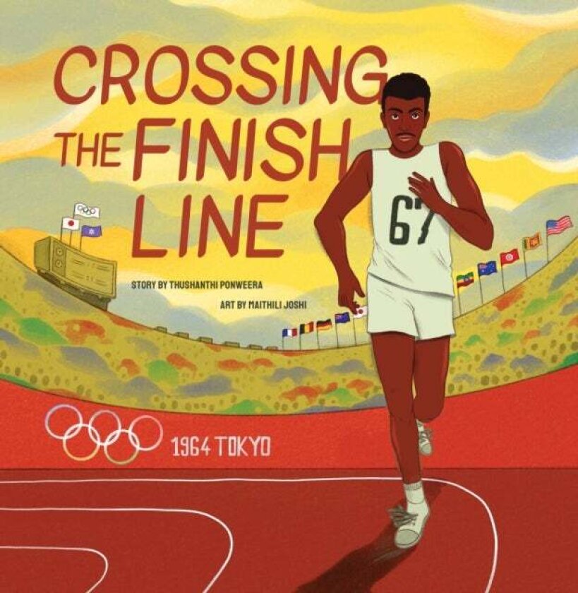 Crossing the Finish Line av Thushanthi Ponweera
