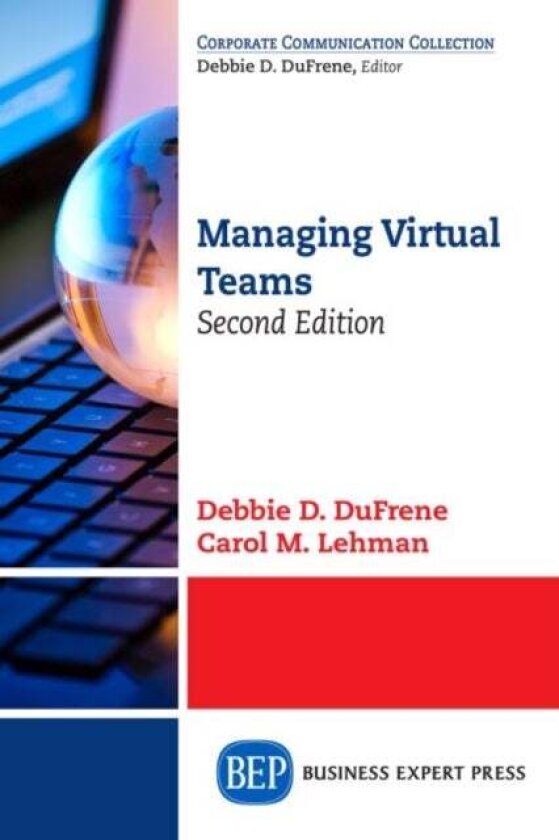 Managing Virtual Teams av Carol M. Lehman