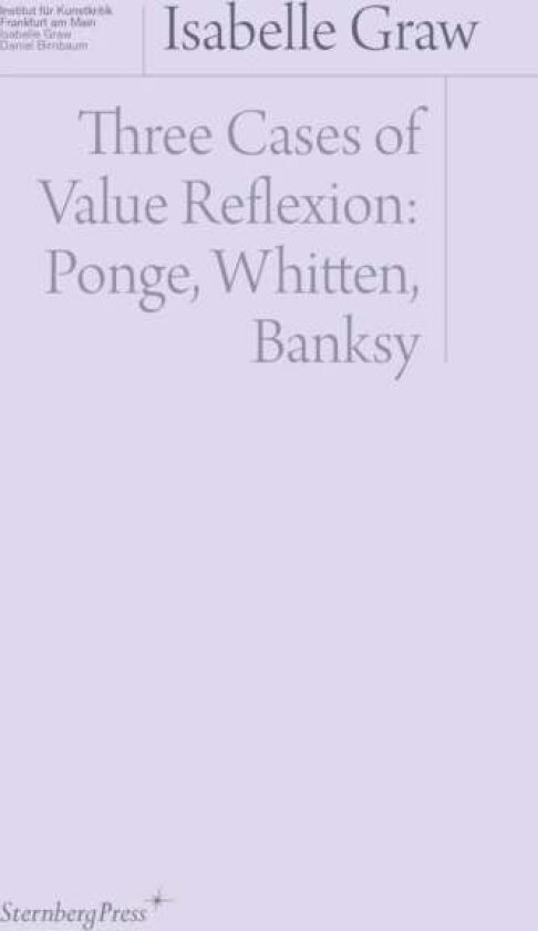 Three Cases of Value Reflection av Isabelle Graw
