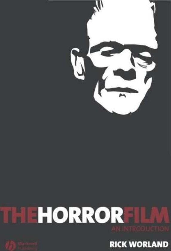 The Horror Film av Rick Worland