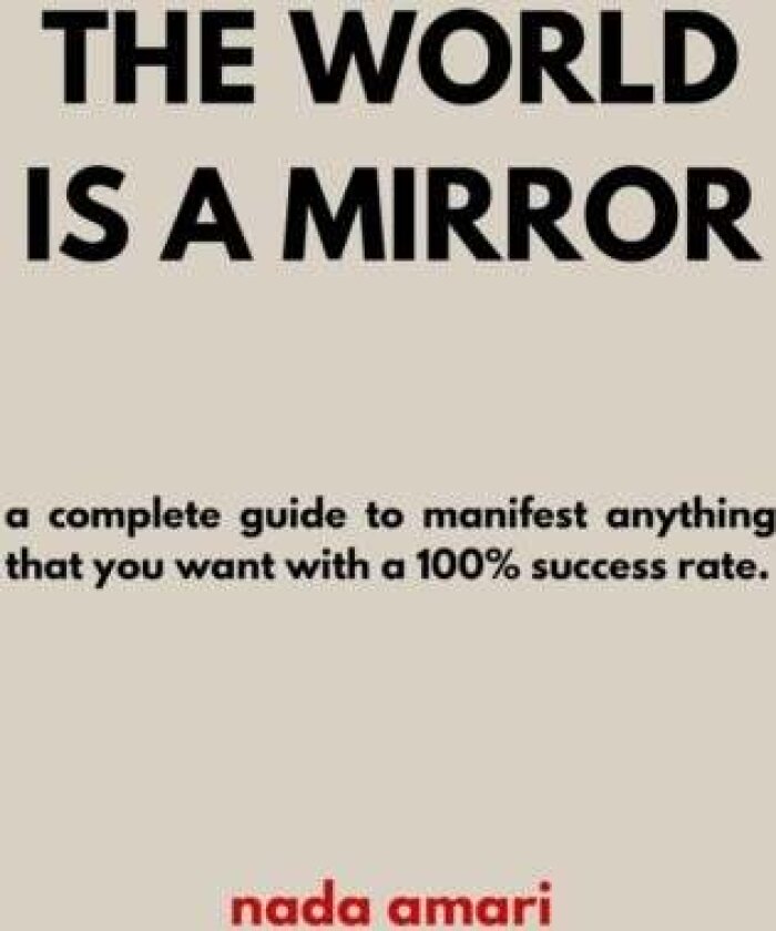 The World is a Mirror av Nada Amari