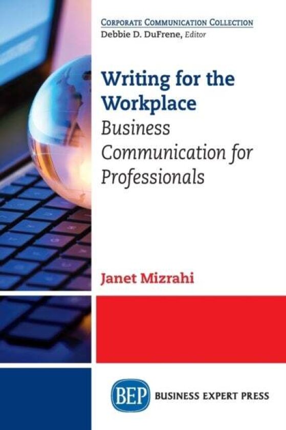 Writing for the Workplace av Janet Mizrahi