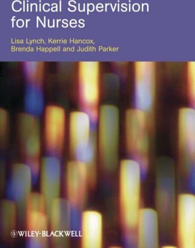Clinical Supervision for Nurses av Brenda Happell