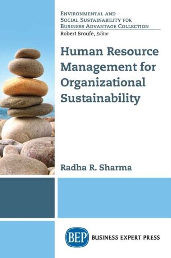 Human Resource Management for Organizational Sustainability av Radha R. Sharma