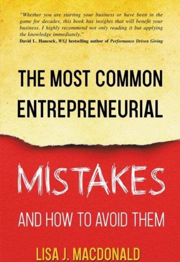The Most Common Entrepreneurial Mistakes and How to Avoid Them av Lisa MacDonald
