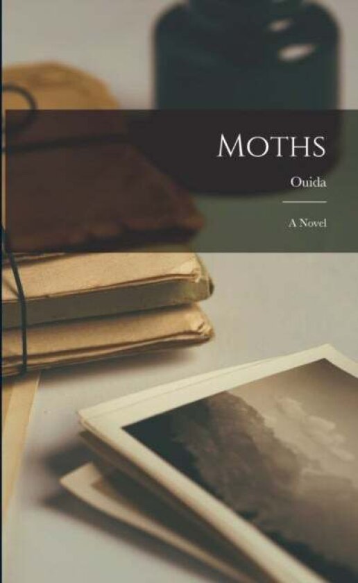 Moths av Ouida