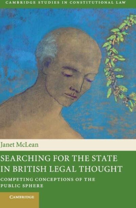 Searching for the State in British Legal Thought av Janet McLean