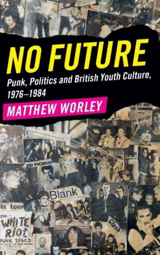 No Future av Matthew Worley