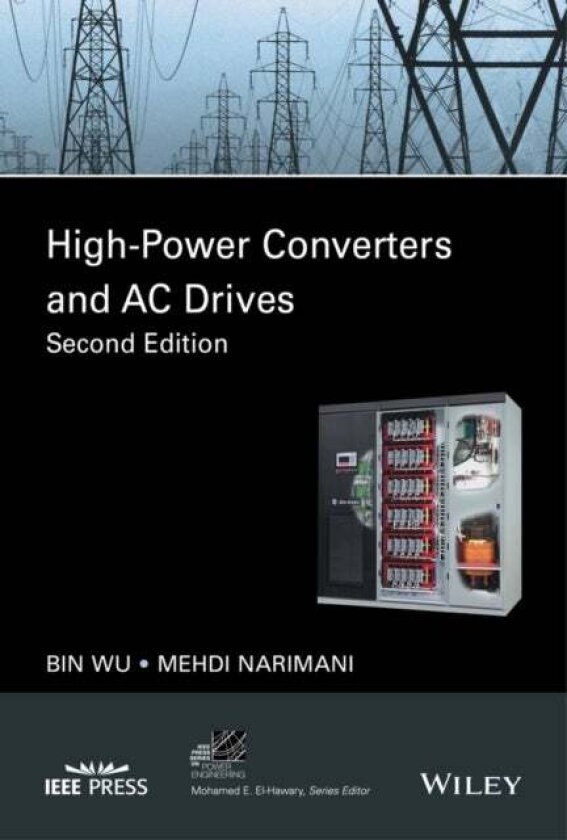 High-Power Converters and AC Drives av Bin Wu