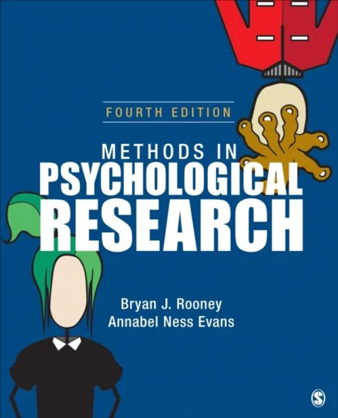 Methods in Psychological Research av Bryan J. Rooney, Annabel Ness Evans