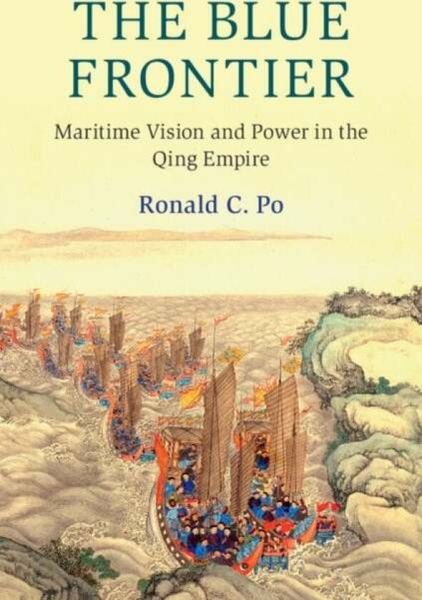 The Blue Frontier av Ronald C. Po
