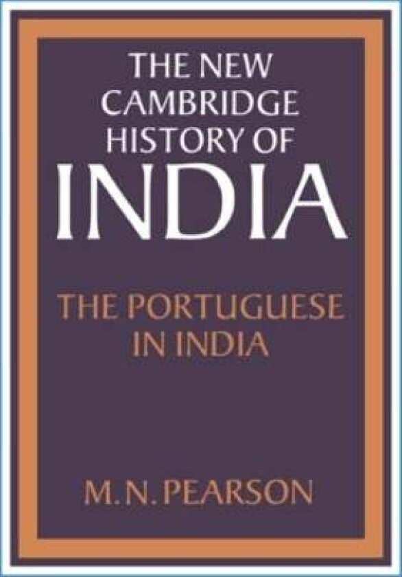 The Portuguese in India av M. N. Pearson
