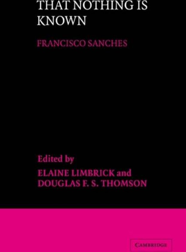 That Nothing is Known av Francisco Sanchez