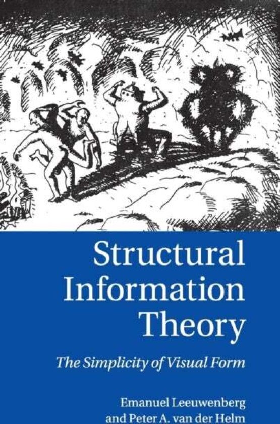 Structural Information Theory av Emanuel Leeuwenberg, Peter A. van der Helm