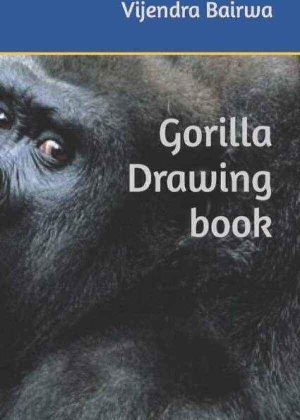 Gorilla Drawing book av Vijendra Bairwa