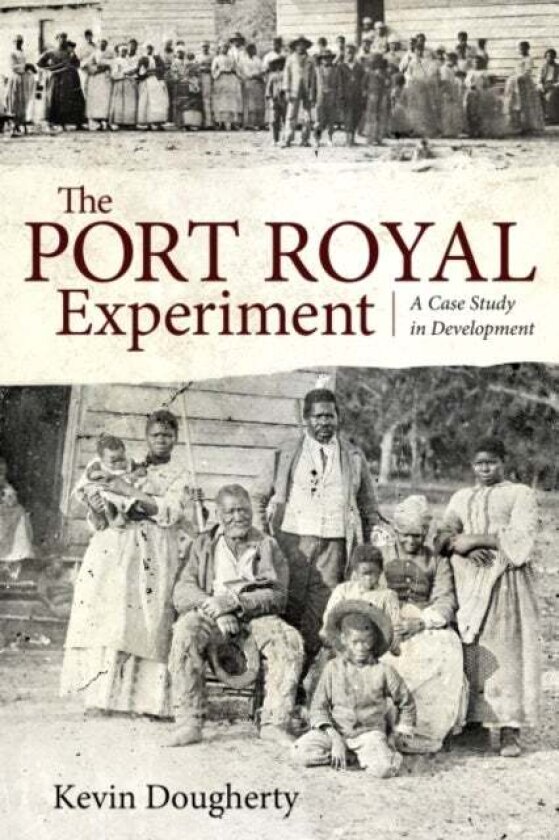 The Port Royal Experiment av Kevin Dougherty