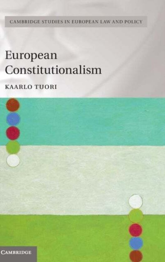 European Constitutionalism av Kaarlo Tuori
