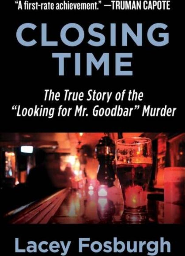 Closing Time av Lacey Fosburgh