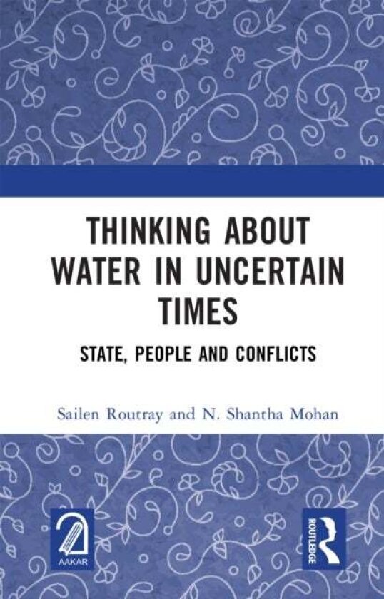 Thinking about Water in Uncertain Times av N. Shantha Mohan
