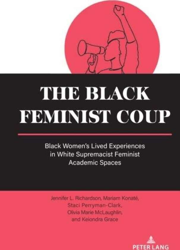 The Black Feminist Coup av Jennifer L. Richardson
