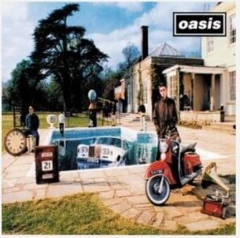 Oasis - Be Here Now (Remastered)