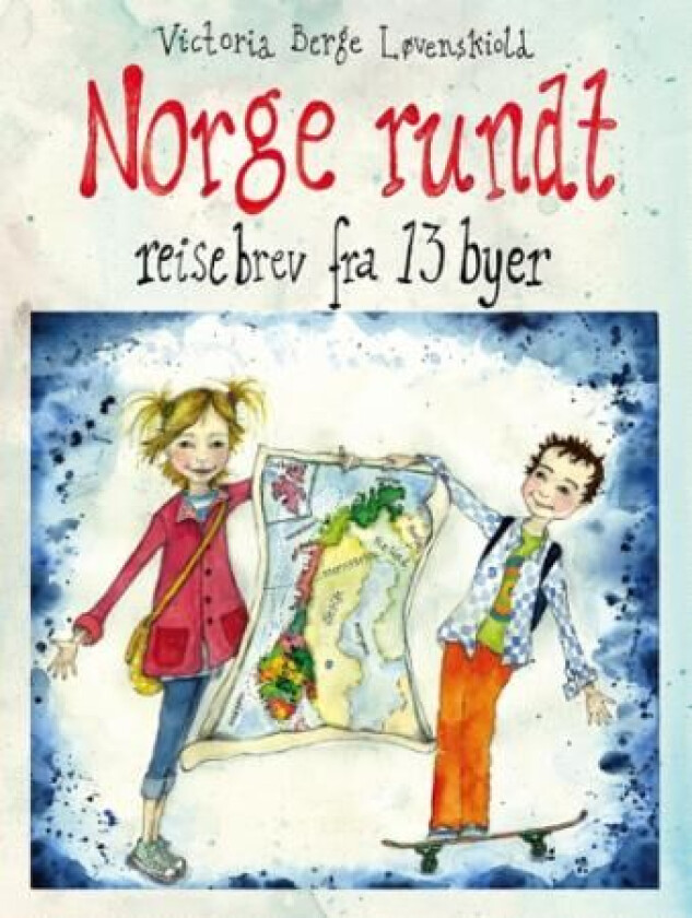 Norge rundt av Victoria Berge Løvenskiold