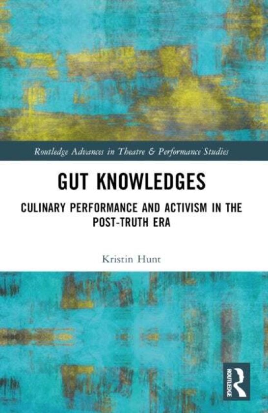 Gut Knowledges av Kristin Hunt
