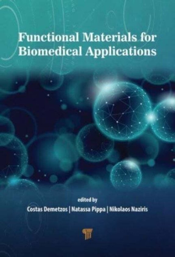 Functional Materials in Biomedical Applications av Costas Demetzos