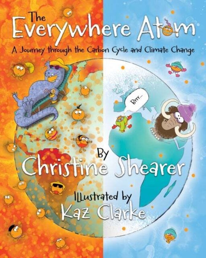 The Everywhere Atom av Christine Shearer
