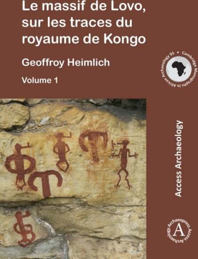 Le massif de Lovo, sur les traces du royaume de Kongo av Geoffroy Heimlich