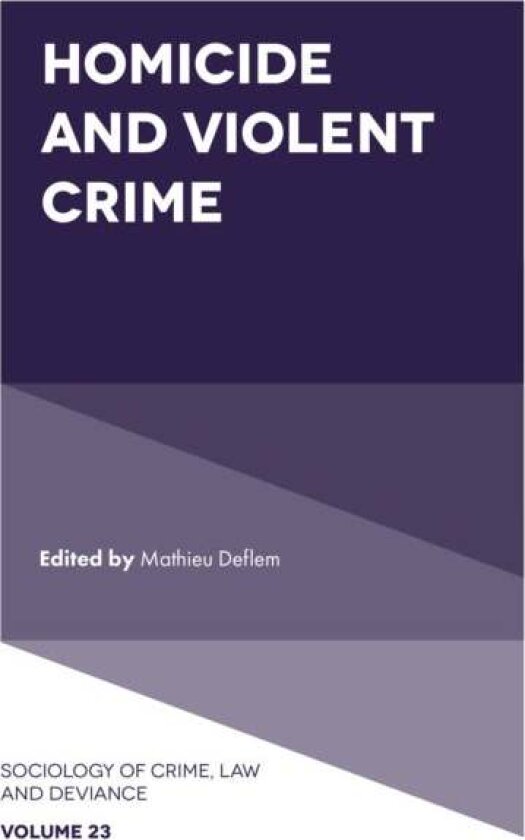 Homicide and Violent Crime