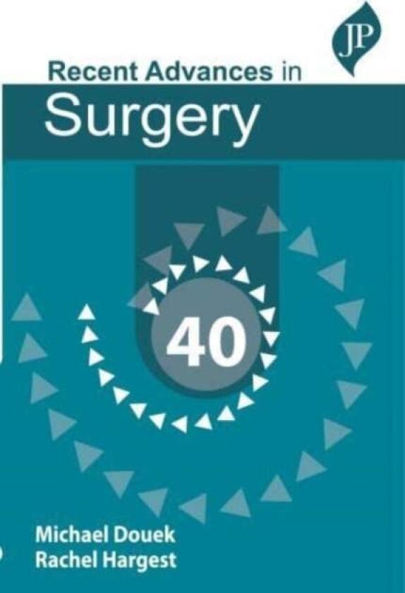Taylor's Recent Advances in Surgery 40 av Michael Douek
