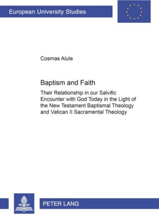 Baptism and Faith av Cosmas Alule