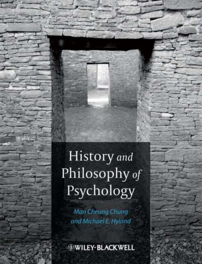 History and Philosophy of Psychology av Man Cheung Chung