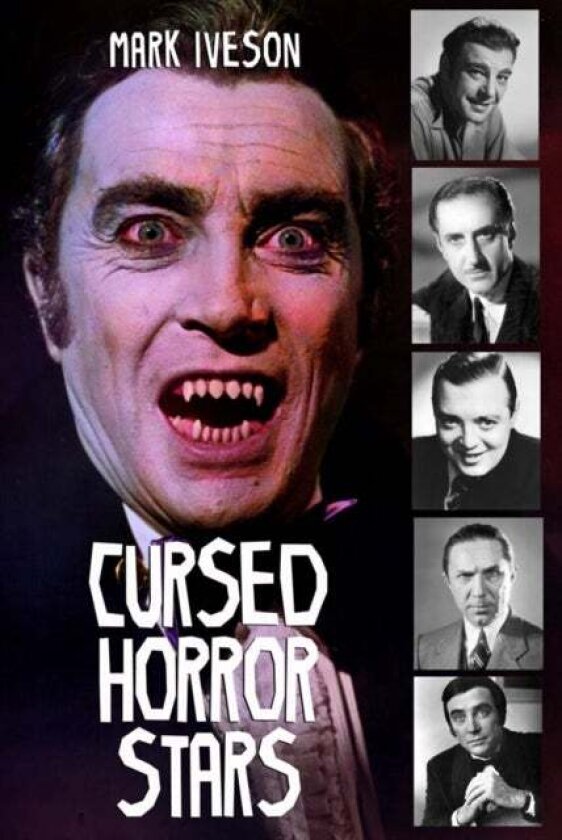 Cursed Horror Stars av Mark Iveson